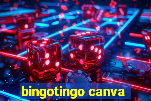 bingotingo canva