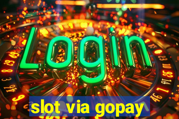 slot via gopay