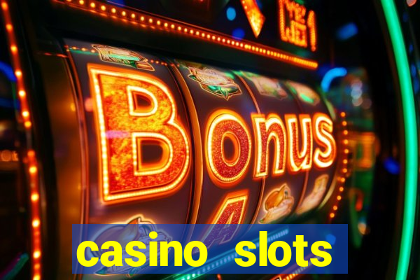 casino slots jackpot slots