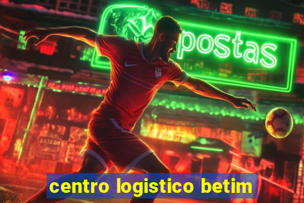 centro logistico betim