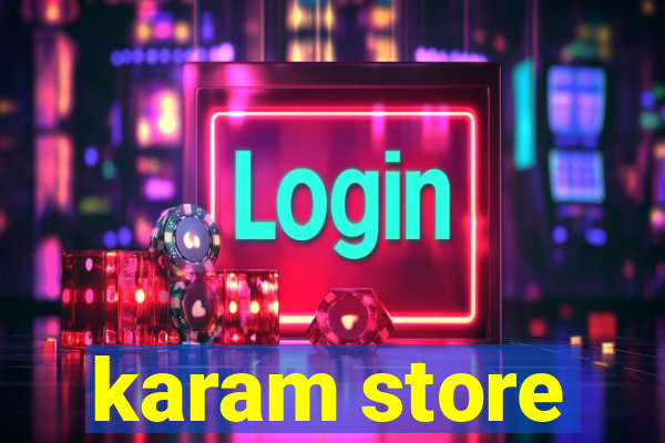 karam store