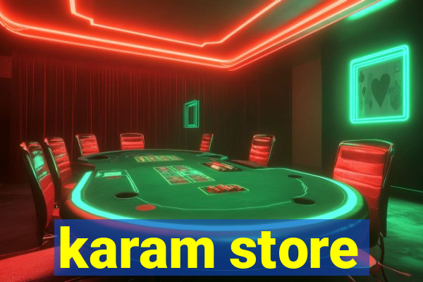 karam store