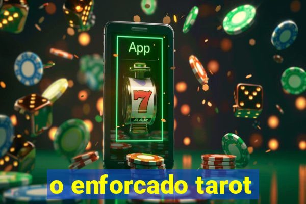 o enforcado tarot