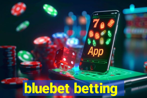 bluebet betting