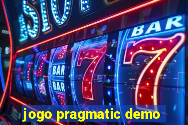 jogo pragmatic demo