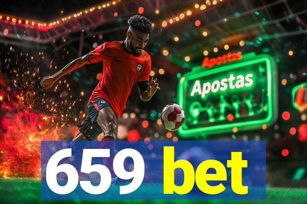 659 bet