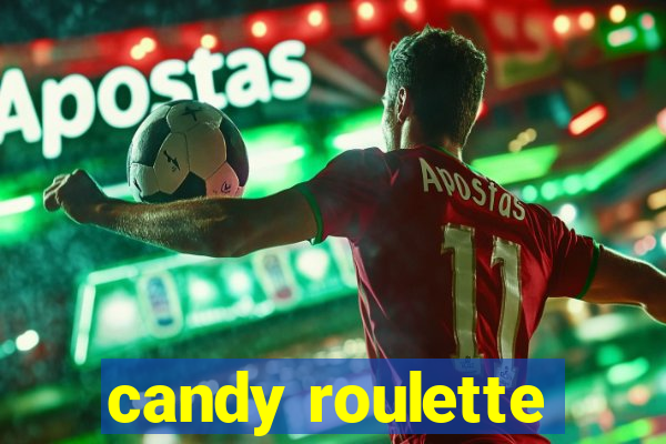 candy roulette