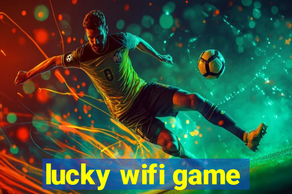 lucky wifi game