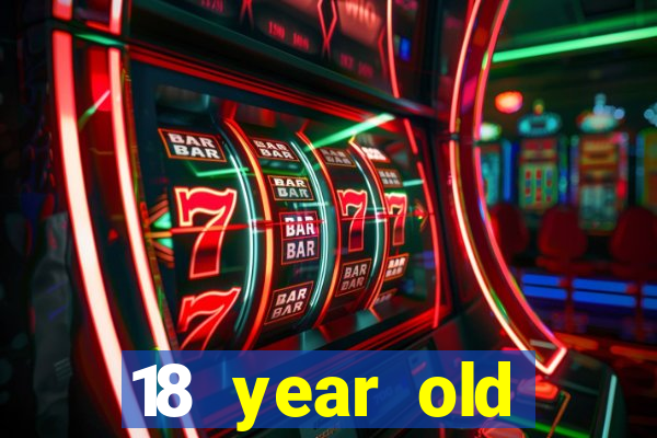 18 year old casinos in in