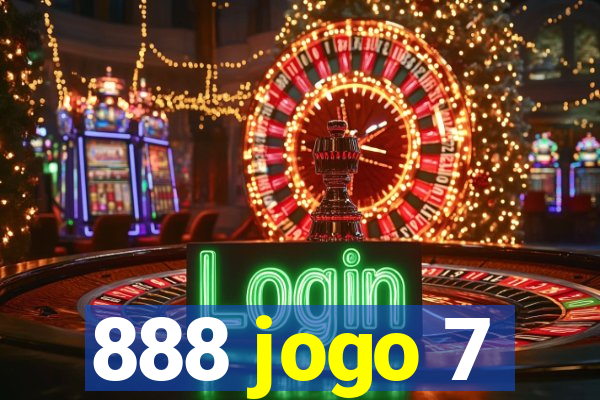 888 jogo 7