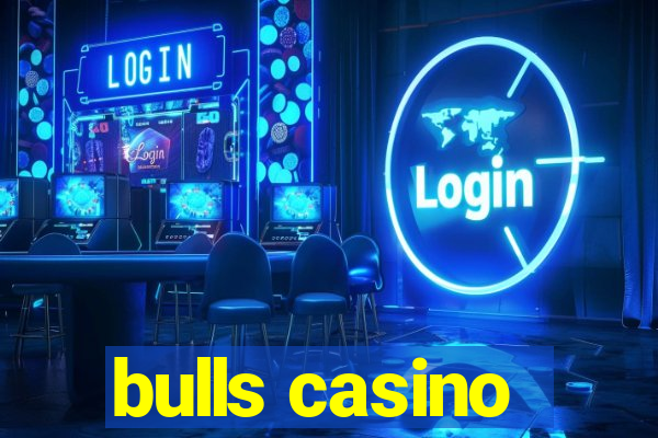 bulls casino