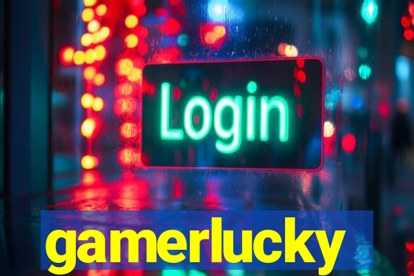 gamerlucky