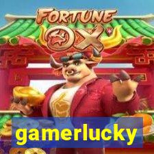 gamerlucky