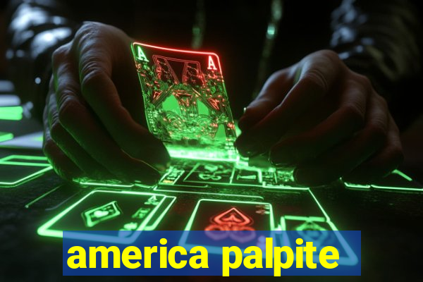 america palpite