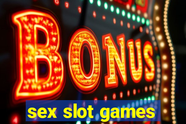 sex slot games