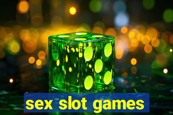 sex slot games