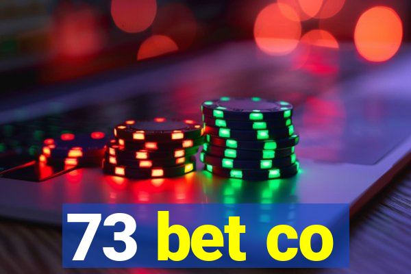 73 bet co