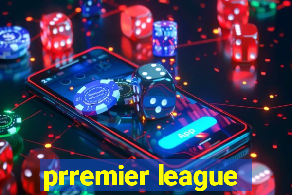 prremier league