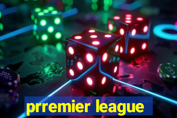 prremier league