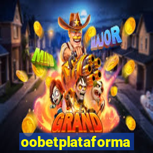 oobetplataforma