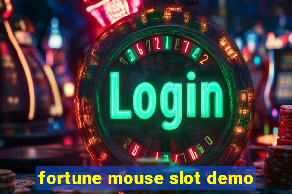 fortune mouse slot demo