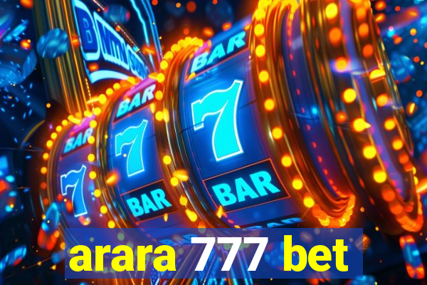 arara 777 bet