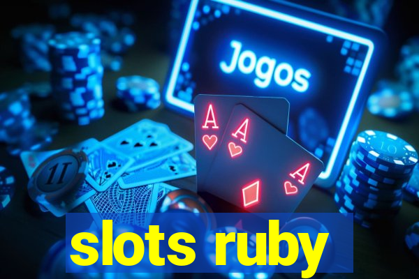 slots ruby