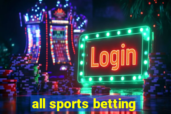 all sports betting