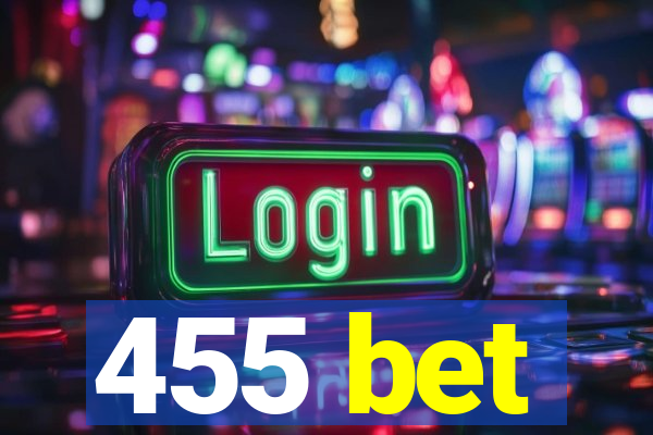 455 bet