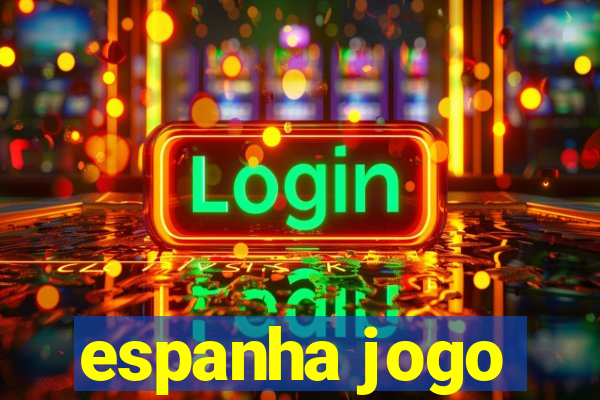 espanha jogo