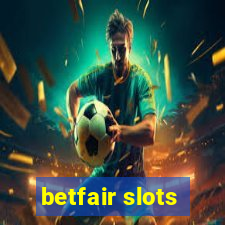 betfair slots