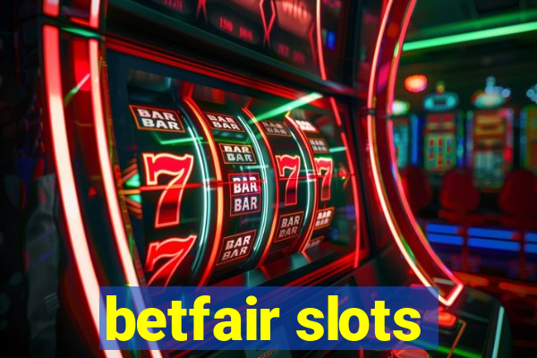 betfair slots