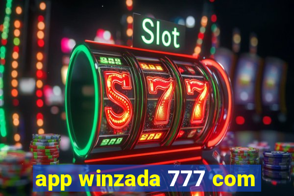 app winzada 777 com