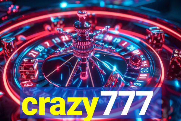 crazy777