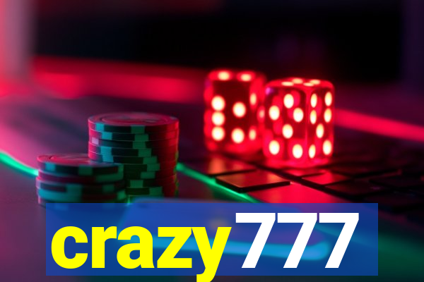 crazy777