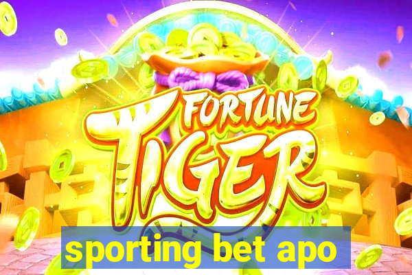 sporting bet apo