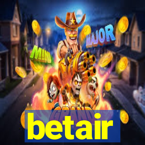 betair