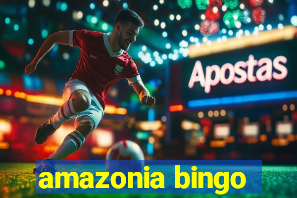 amazonia bingo