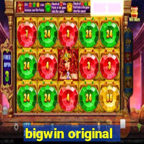 bigwin original