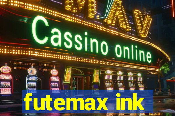 futemax ink