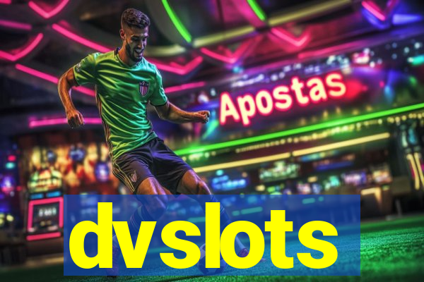 dvslots