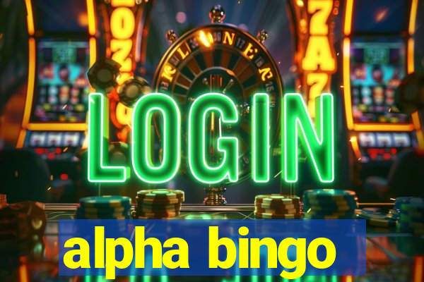 alpha bingo