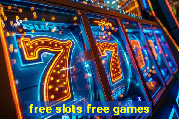 free slots free games