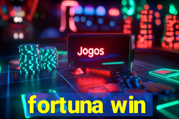 fortuna win