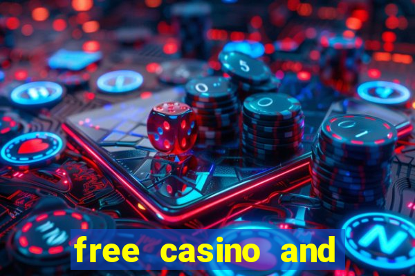 free casino and slot games