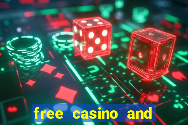 free casino and slot games