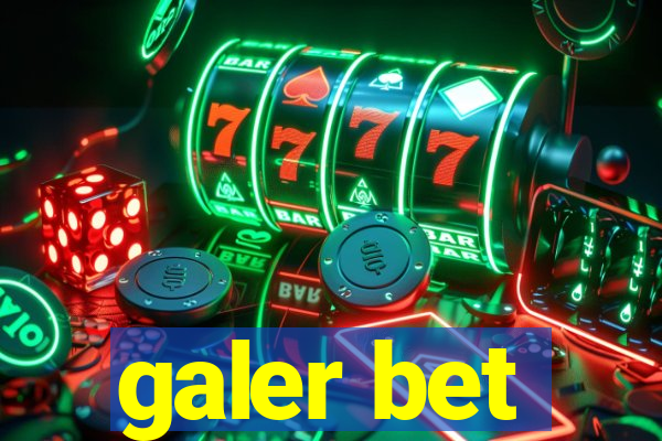 galer bet