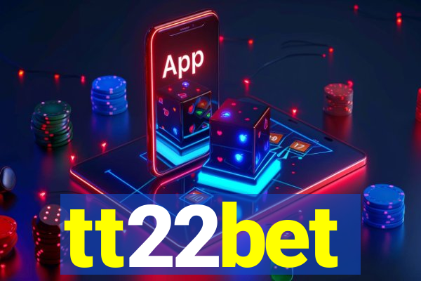 tt22bet