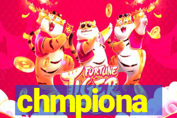 chmpiona