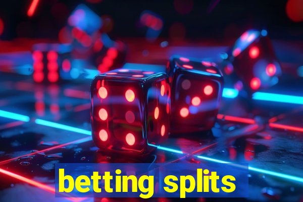 betting splits